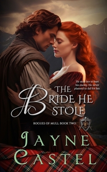 The Bride He Stole (Rogues of Mull)