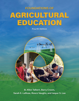 Hardcover Foundations of Agricultural Education, Fourth Edition Book