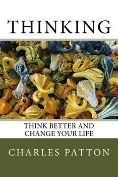 Paperback Think Better and Change Your Life Book