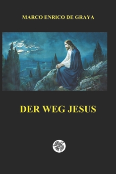 Paperback Der weg Jesus [German] Book