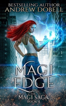 Paperback Magi Edge: An Epic Urban Fantasy Adventure Book