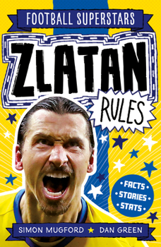 Paperback Football Superstars: Zlatan Rules Book