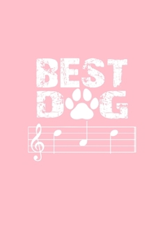 Paperback Best Dad Notebook: Best Dog Dad Ever Music Notes Cool Christmas Gift - Pink Ruled Lined Notebook - Diary, Writing, Notes, Gratitude, Goal Book