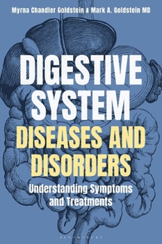 Hardcover Digestive System Diseases and Disorders: Understanding Symptoms and Treatments Book