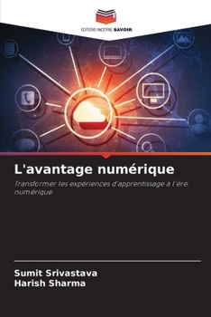 Paperback L'avantage numérique [French] Book