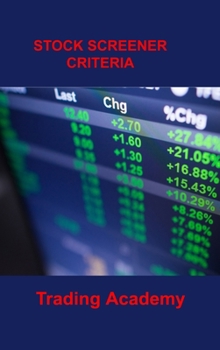 Stock Screener Criteria: The World's Most Boring, Yet Reliable, Options Strategy
