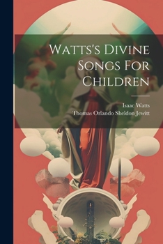 Paperback Watts's Divine Songs For Children Book