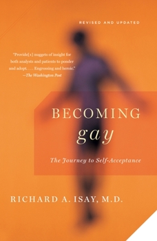 Paperback Becoming Gay: The Journey to Self-Acceptance Book