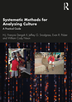 Paperback Systematic Methods for Analyzing Culture: A Practical Guide Book