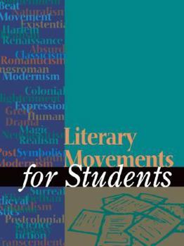 Hardcover Literary Movements for Students: Presenting Analysis, Context, and Criticism on Literary Movements (2 Volumes) Book
