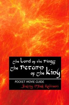 The Lord of the Rings: The Return of the King: Pocket Movie Guide