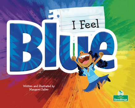 Library Binding I Feel Blue Book