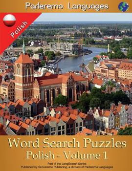 Paperback Parleremo Languages Word Search Puzzles Polish - Volume 1 [Polish] Book