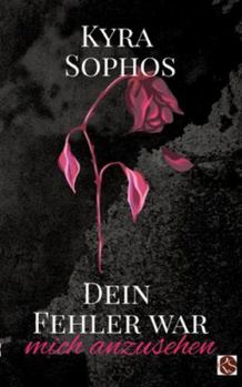 Paperback Dein Fehler war: mich anzusehen [German] Book
