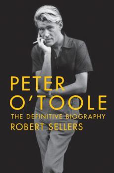 Hardcover Peter O'Toole: The Definitive Biography: The Definitive Biography Book