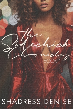 Paperback The Sidechick Chronicles Book