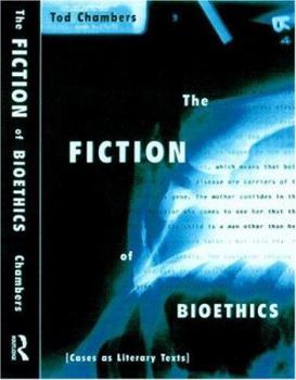 Paperback The Fiction of Bioethics Book