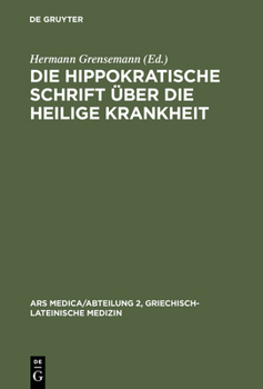Hardcover Die hippokratische Schrift Über die heilige Krankheit [German] Book