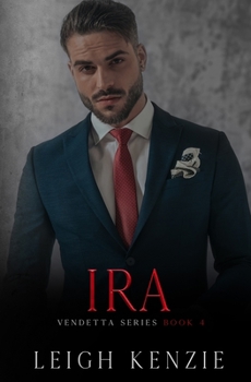 Ira - Book #4 of the Vendetta