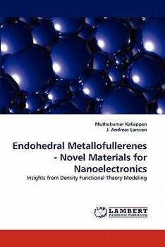 Paperback Endohedral Metallofullerenes - Novel Materials for Nanoelectronics Book