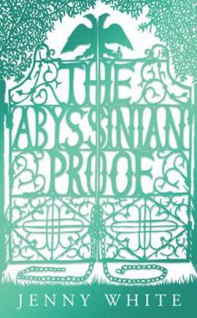 The Abyssinian Proof - Book #2 of the Kamil Pasha