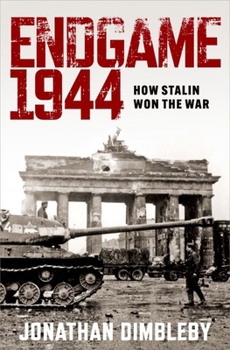 Hardcover Endgame 1944: How Stalin Won the War Book