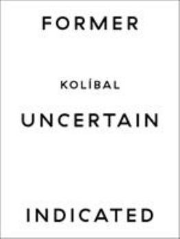 Hardcover Stanislav Kolibal: Former Uncertain Anticipated: Czech and Slovak Pavilion at 58th Venice Biennal (2019) Book