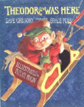 Hardcover Theodore Was Here Book