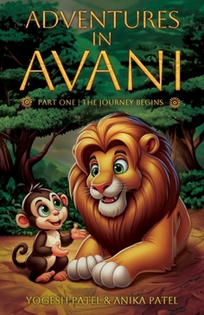 Paperback Adventures in Avani: The Journey Begins Book