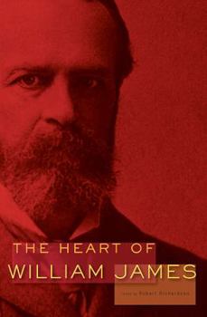 Hardcover The Heart of William James Book