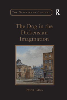 Paperback The Dog in the Dickensian Imagination Book