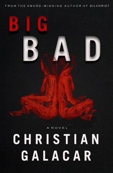 Big Bad: A Novel