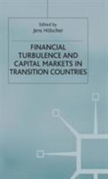 Hardcover Financial Turbulence and Capital Markets in Transition Countries Book