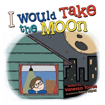 Paperback I Would Take the Moon Book