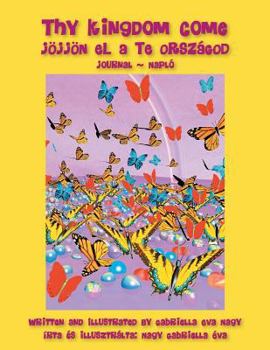 Paperback Thy Kingdom Come [Hungarian] Book