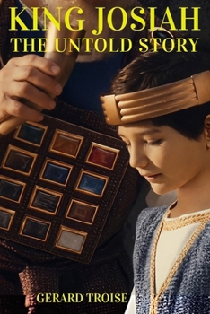 Paperback King Josiah The Untold Story Book