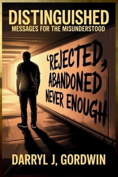 Paperback Distinguished: Messages for the Misunderstood Book