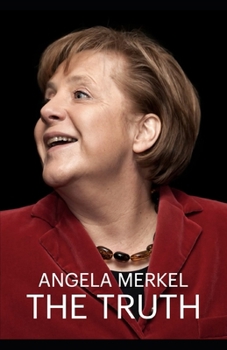 Paperback Angela Merkel - The Truth Book