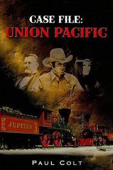 Paperback Case File: Union Pacific Book