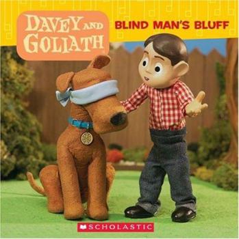 Davey & Goliath: Blind Man's Bluff - Book #1 of the Davey and Goliath Storybook