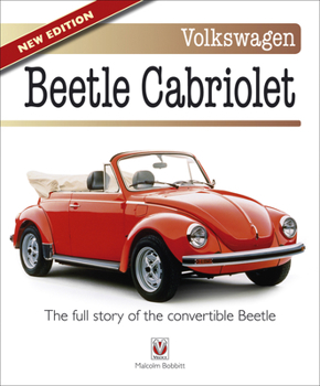 Paperback Volkswagen Beetle Cabriolet: The Full Story of the Convertible Beetle Book