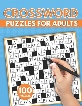 Paperback Crossword Puzzles for Adults: Easy to Read, Medium Level & Large Print Crossword Puzzles: - Challenging Crossword Puzzles for Seniors Book