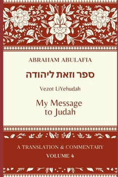 Paperback Sefer Vezot LeYehudah: My Message to Judah Book