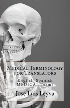 Paperback Medical Terminology for Translators: English-Spanish Medical Terms Book