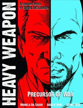 Paperback Heavy Weapon: Precursor of War Book