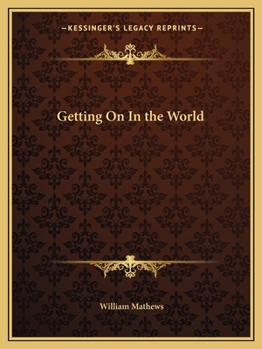 Paperback Getting On In the World Book