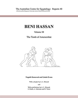 Paperback Beni Hassan: Volume III - The Tomb of Amenemhat Book