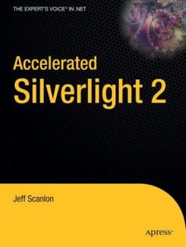 Paperback Accelerated Silverlight 2 Book