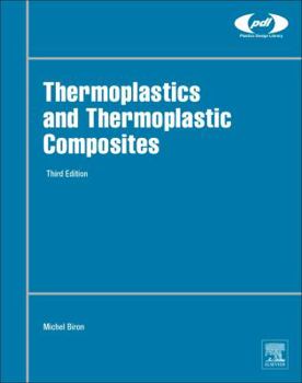 Hardcover Thermoplastics and Thermoplastic Composites Book