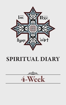 Spiritual Diary: 4-Week